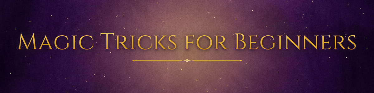 Magic Tricks for Beginners