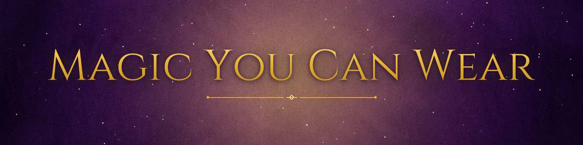 Magic You Can Wear