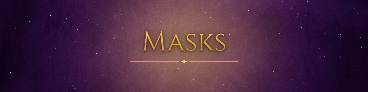 Masks