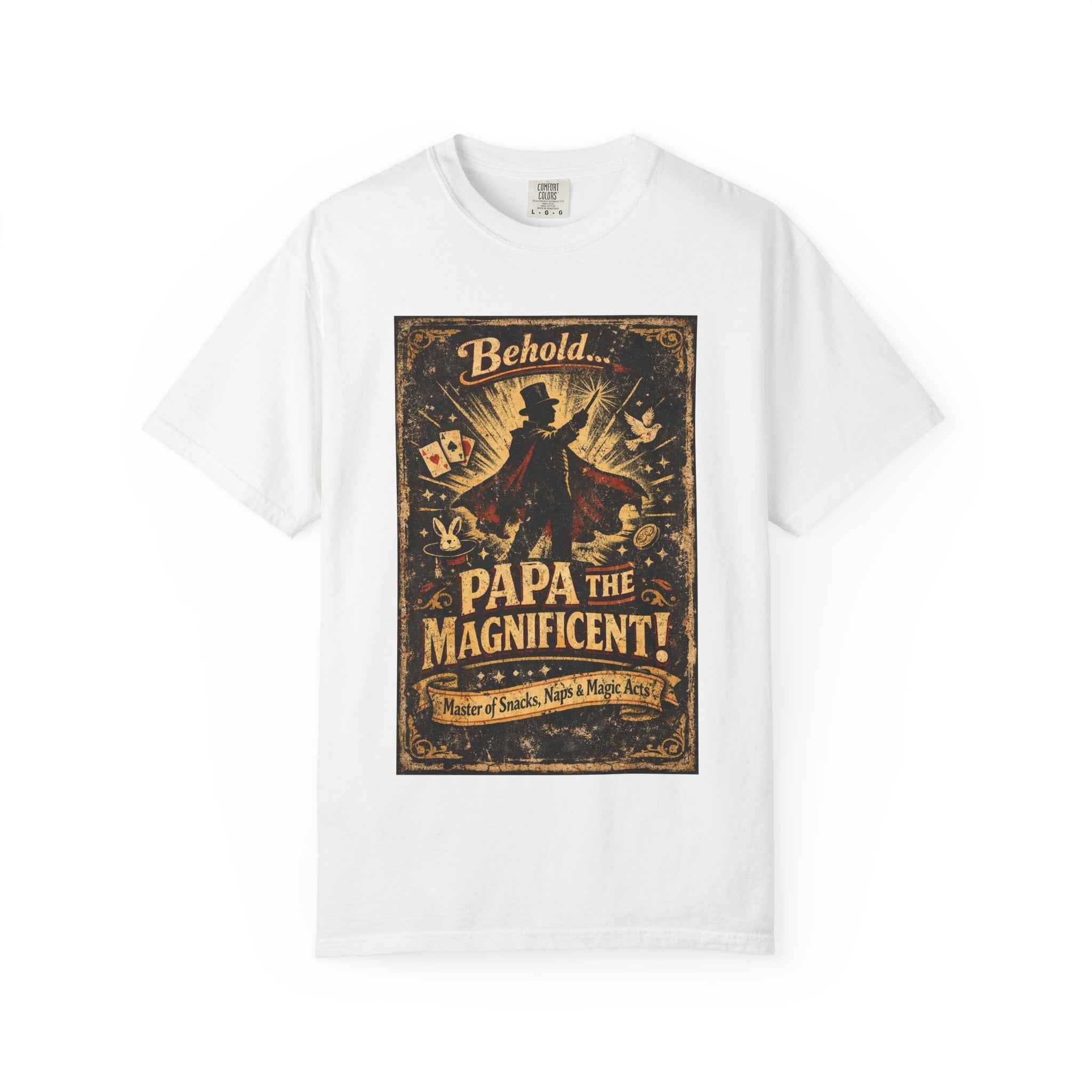 Papa the Magnificent T-Shirt — Vintage Magician Poster Tee for Dads
