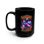 15oz Black Mug — 'Halloween Magic - No Bodies Required" Coffee Cup
