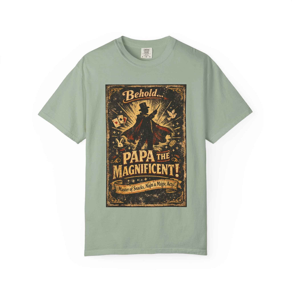 Papa the Magnificent T-Shirt — Vintage Magician Poster Tee for Dads