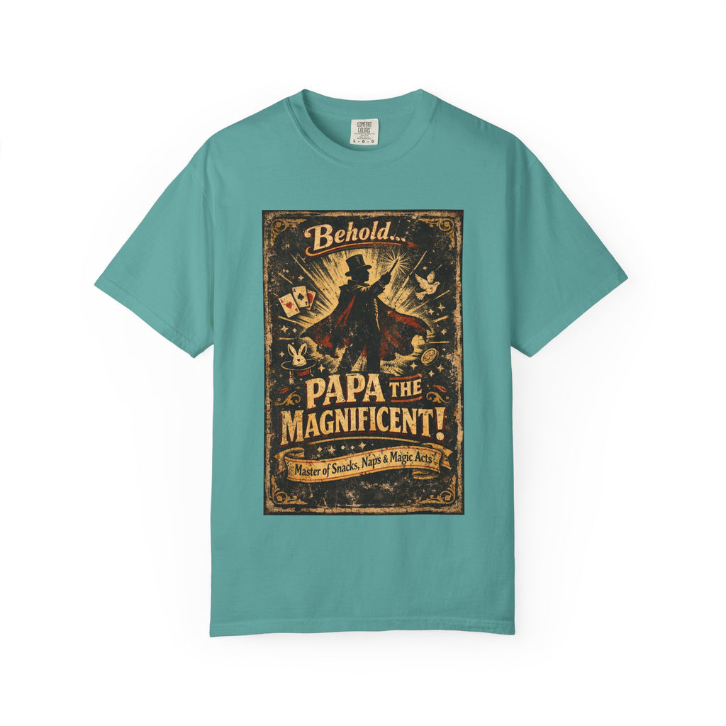 Papa the Magnificent T-Shirt — Vintage Magician Poster Tee for Dads