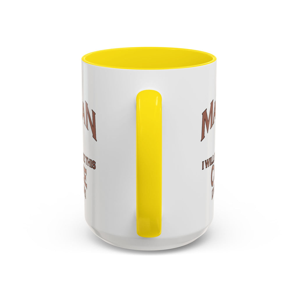 Magician Coffee Mug — "I Am a Magician: I Will Now Make This Coffee Disappear" by Printify