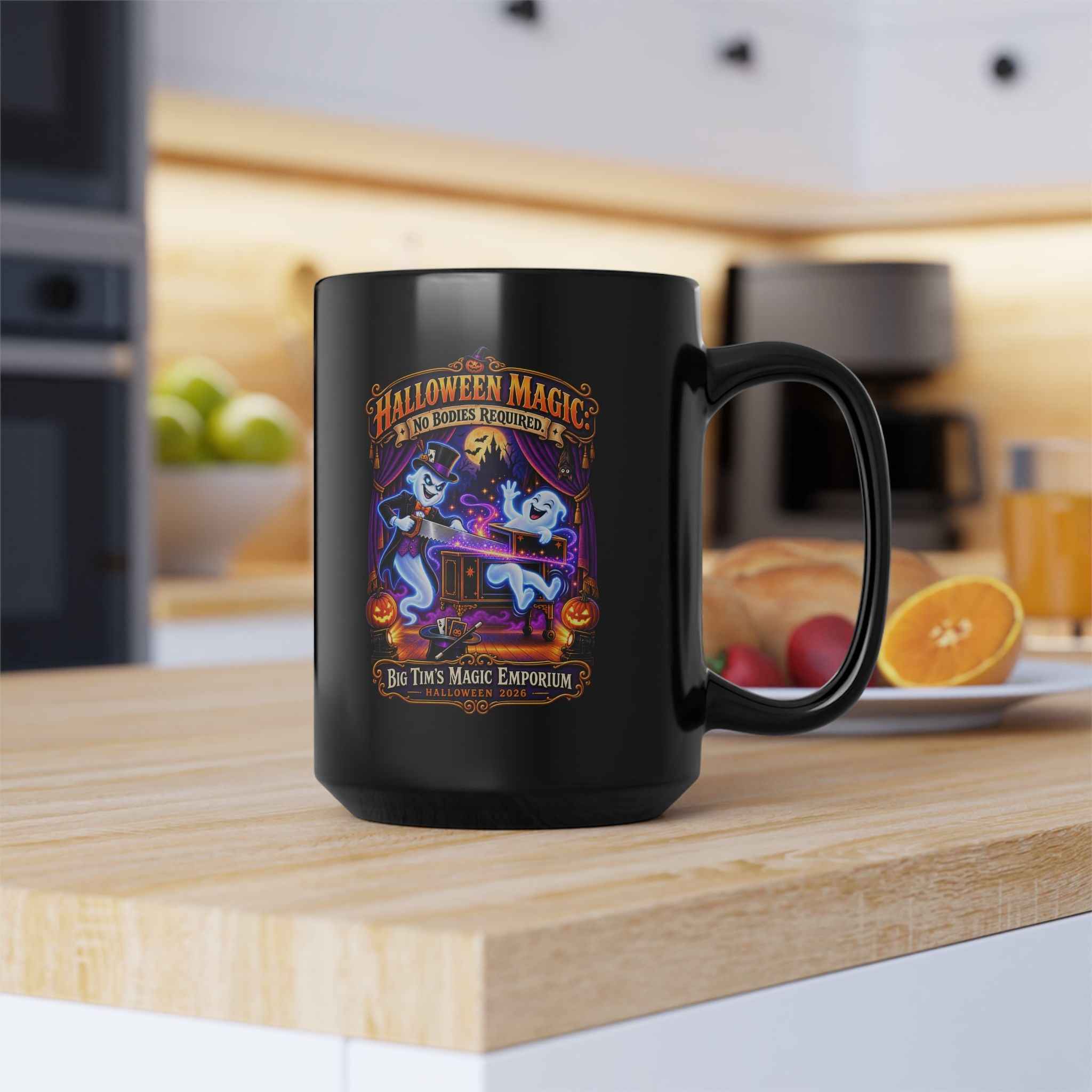 15oz Black Mug — 'Halloween Magic - No Bodies Required" Coffee Cup