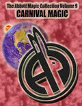 The Abbott Magic Collection Volume 9: Carnival Magic - Paperback