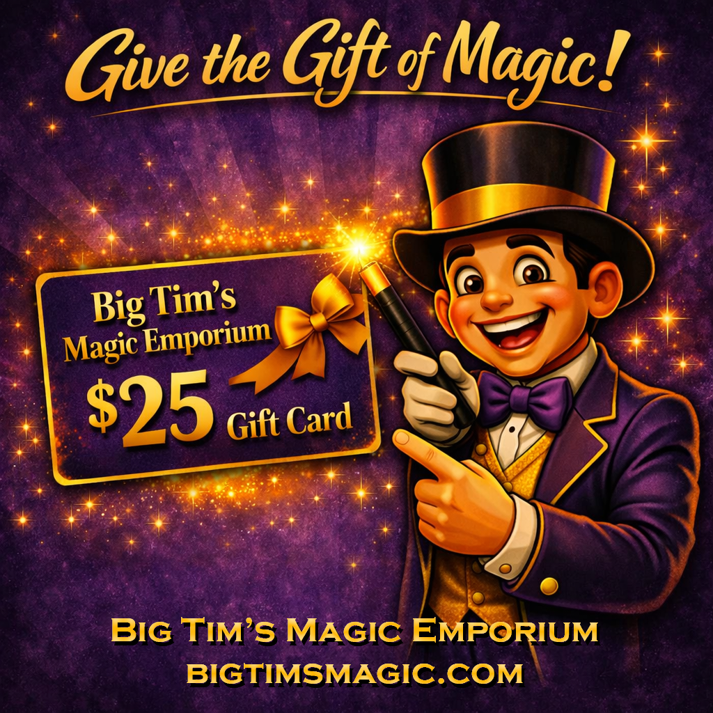 $25 Gift Card by Big Tim's Magic Emporium