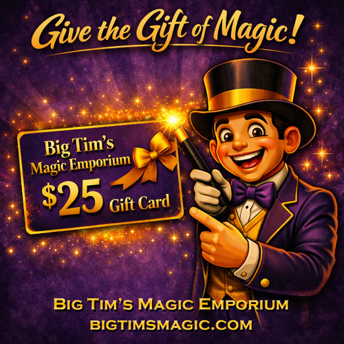 $25 Gift Card by Big Tim's Magic Emporium