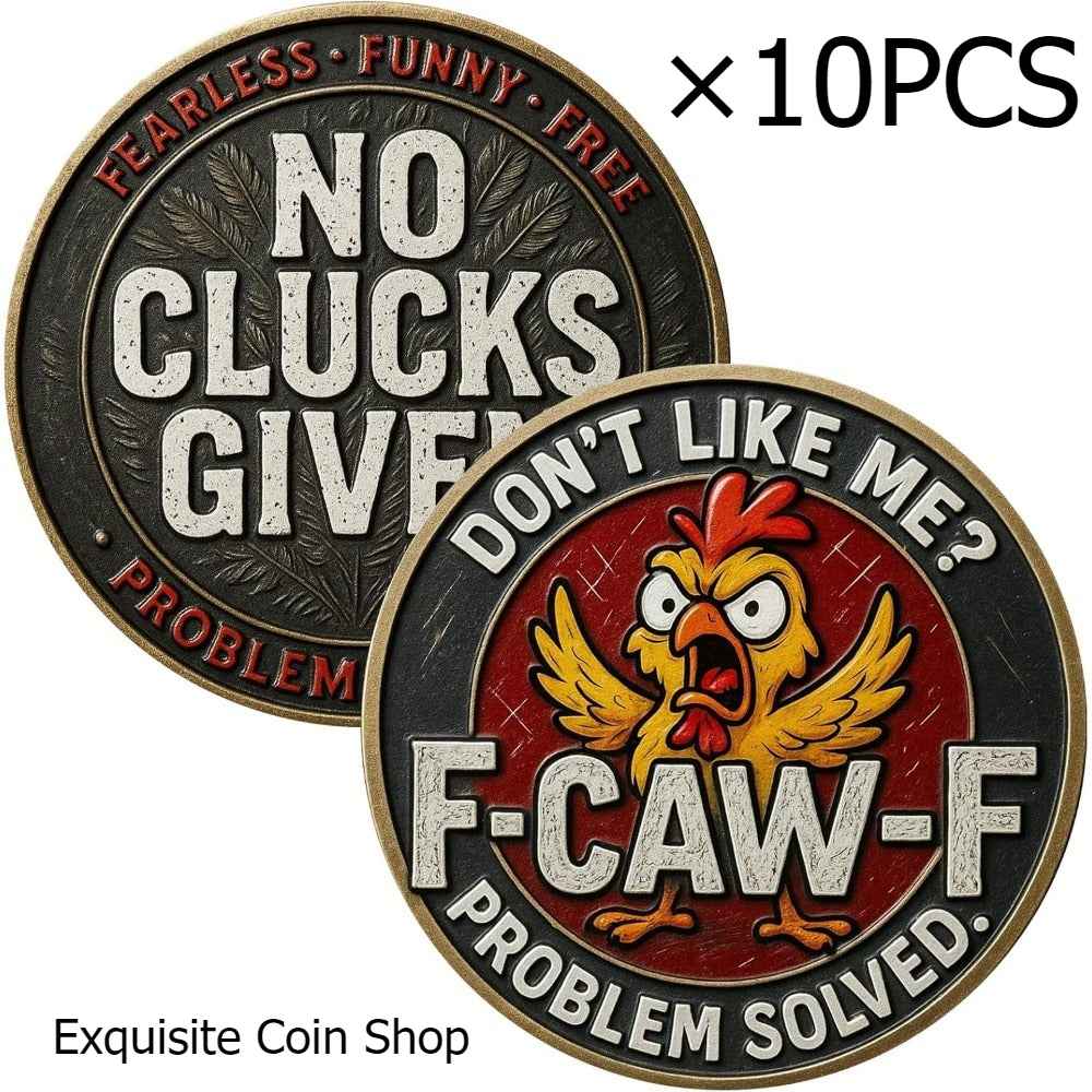 Ten Commemorative Coins Featuring a 3D Relief Design, Playful Quotes in a Chicken-Like Language, Bold, Funny, And Liberating, Creatively Crafted Coins Without Any Grievances