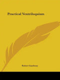 Practical Ventriloquism - Paperback