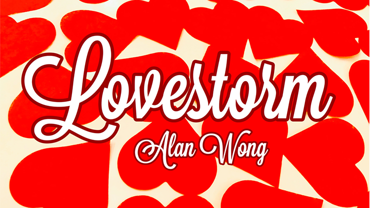 Love Storm by Alan Wong - Trick by Murphy's Magic Supplies, Inc.