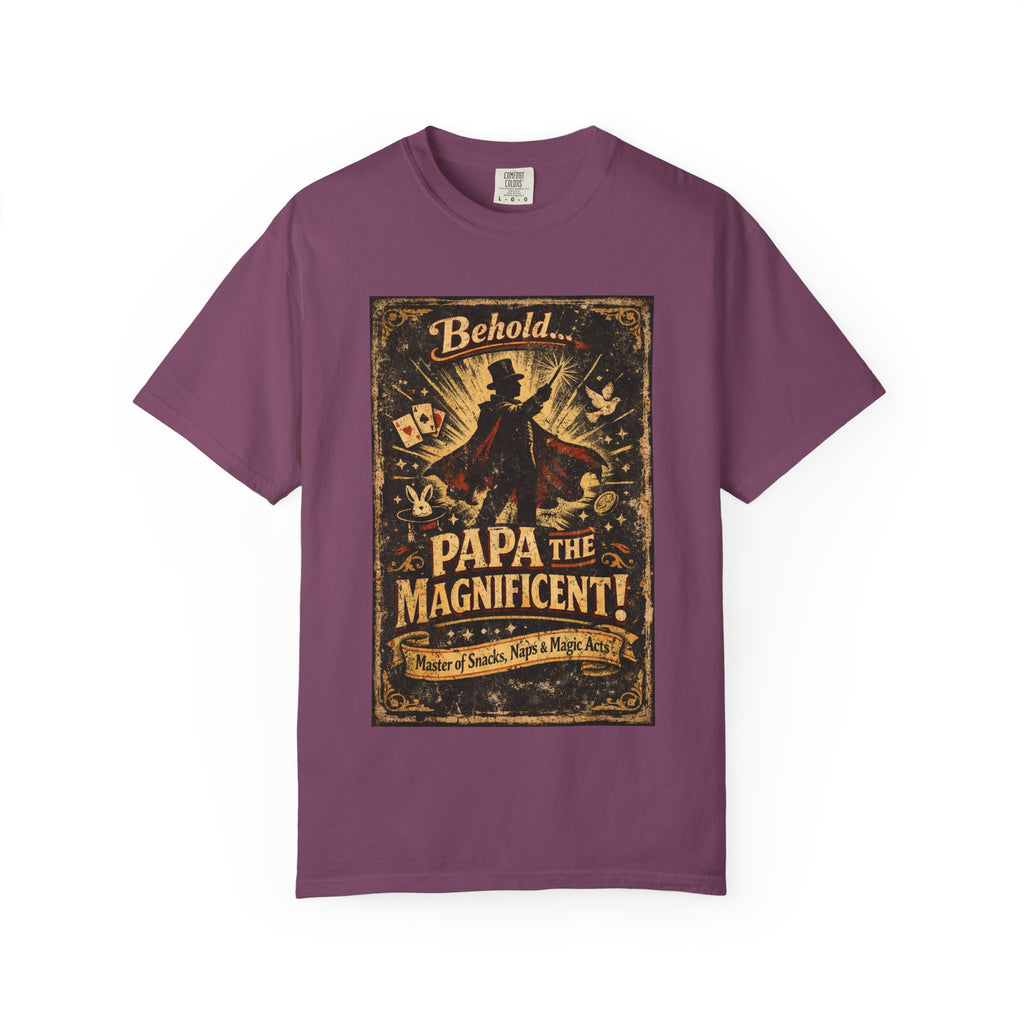 Papa the Magnificent T-Shirt — Vintage Magician Poster Tee for Dads