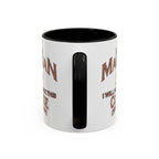 Magician Coffee Mug — "I Am a Magician: I Will Now Make This Coffee Disappear" by Printify