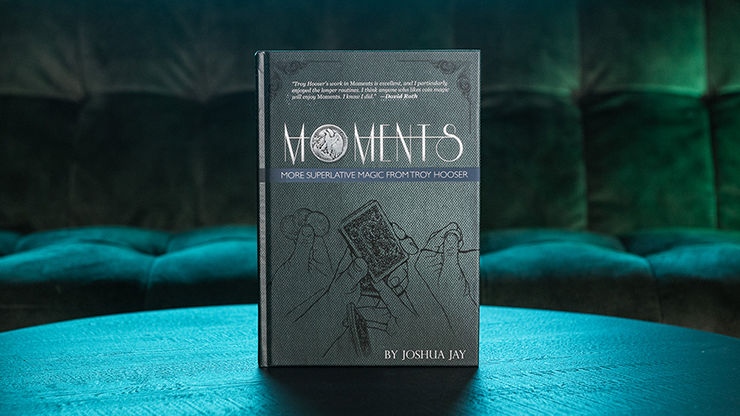 Moments by Troy Hooser, Joshua Jay, and Vanishing Inc. by Murphy's Magic Supplies, Inc.