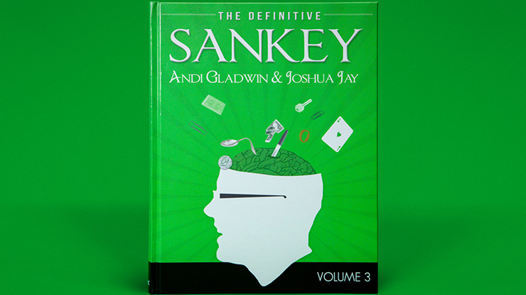 Definitive Sankey Volume 3 by Jay Sankey and Vanishing Inc. Magic by Murphy's Magic Supplies, Inc.