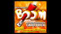 Boom by Mick Valenti - Trick by Murphy's Magic Supplies, Inc.