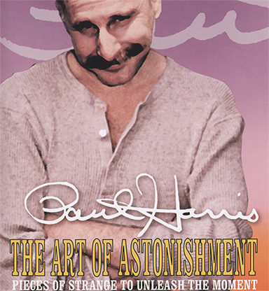 Art Of Astonishment by Paul Harris video DOWNLOAD by Murphy's Magic Supplies, Inc.