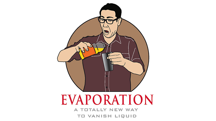 Evaporation by Louie Foxx by Murphy's Magic Supplies, Inc.