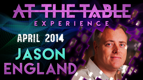 At The Table Live Lecture - Jason England April 2nd 2014 video DOWNLOAD by Murphy's Magic Supplies, Inc.