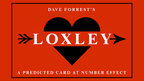 Loxley (Gimmicks and Online Instructions) by David Forrest - Trick by Murphy's Magic Supplies, Inc.