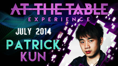 At The Table Live Lecture - Patrick Kun 1 July 9th 2014 video DOWNLOAD by Murphy's Magic Supplies, Inc.