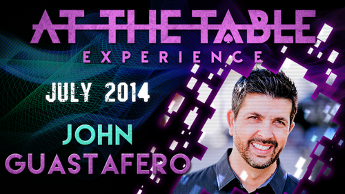 At The Table Live Lecture - John Guastaferro July 23rd 2014 video DOWNLOAD by Murphy's Magic Supplies, Inc.