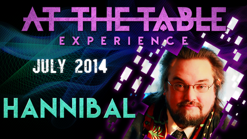 At The Table Live Lecture - Hannibal July 30th 2014 video DOWNLOAD by Murphy's Magic Supplies, Inc.