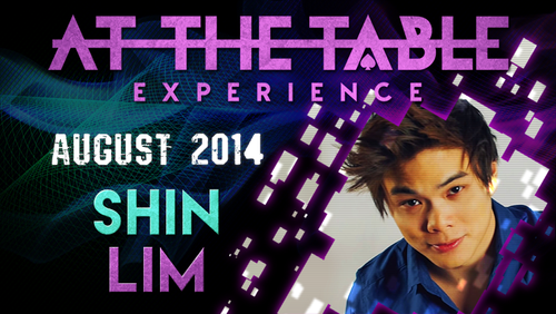 At The Table Live Lecture - Shin Lim August 20th 2014 video DOWNLOAD by Murphy's Magic Supplies, Inc.