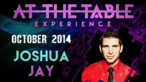 At The Table Live Lecture - Joshua Jay 1 October 8th 2014 video DOWNLOAD by Murphy's Magic Supplies, Inc.