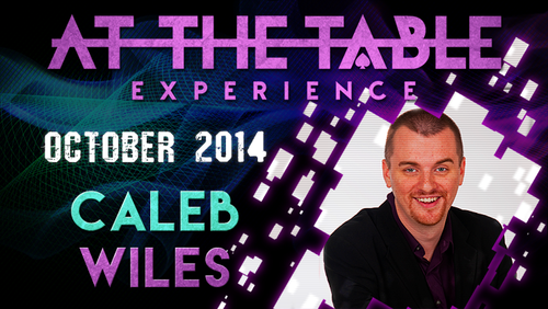At The Table Live Lecture - Caleb Wiles October 15th 2014 video DOWNLOAD by Murphy's Magic Supplies, Inc.