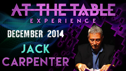At The Table Live Lecture - Jack Carpenter December 3rd 2014 video DOWNLOAD by Murphy's Magic Supplies, Inc.