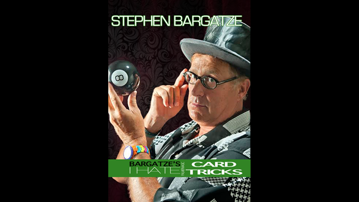 I Hate Card Tricks  by Stephen Bargatze