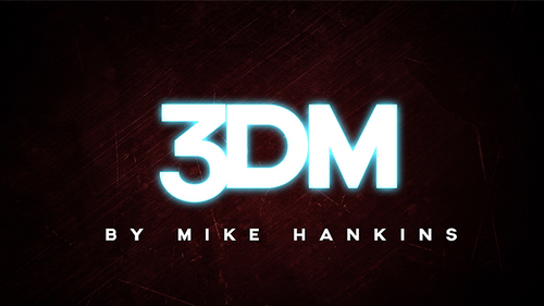 3DM by Mike Hankins video DOWNLOAD by Murphy's Magic Supplies, Inc.