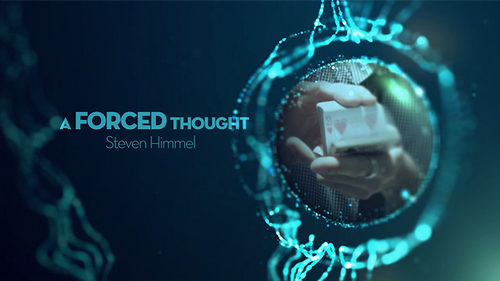A Forced Thought by Steven Himmel video DOWNLOAD by Murphy's Magic Supplies, Inc.