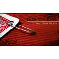 Into The Hole by Dan Alex - Video DOWNLOAD