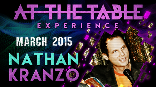 At The Table Live Lecture - Nathan Kranzo March 4th 2015 video DOWNLOAD by Murphy's Magic Supplies, Inc.