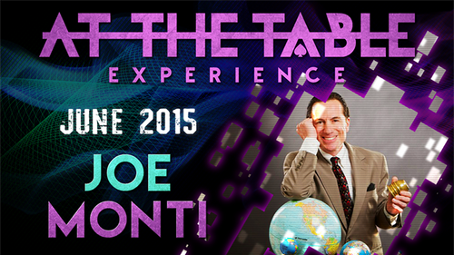 At The Table Live Lecture - Joe Monti June 17th 2015 video DOWNLOAD by Murphy's Magic Supplies, Inc.