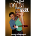 Bottle Thru Body (Gimmick NOT included) by Tony Clark DONWLOAD