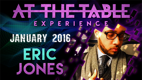 At The Table Live Lecture - Eric Jones January 20th 2016 video DOWNLOAD by Murphy's Magic Supplies, Inc.