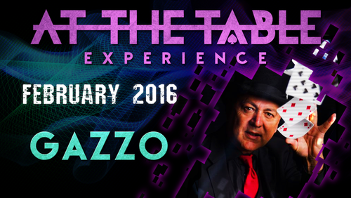 At The Table Live Lecture - Gazzo February 3rd 2016 video DOWNLOAD by Murphy's Magic Supplies, Inc.