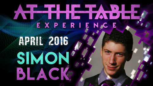 At The Table Live Lecture - Simon Black April 20th 2016 video DOWNLOAD by Murphy's Magic Supplies, Inc.