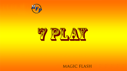 7 Play by Magic Flash video DOWNLOAD by Murphy's Magic Supplies, Inc.