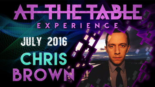 At The Table Live Lecture - Chris Brown July 6th 2016 video DOWNLOAD by Murphy's Magic Supplies, Inc.