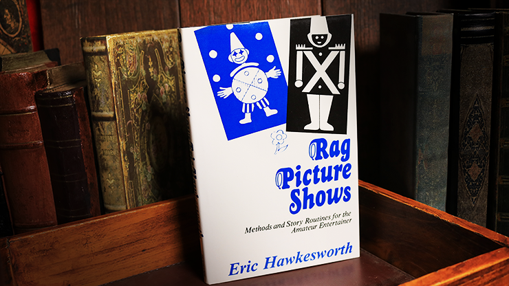 Rag Picture Shows (Limited/Out of Print) by Eric Hawkesworth - Book by Murphy's Magic Supplies, Inc.