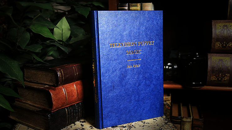Television Puppet Magic (Limited/Out of Print) by Ian Adair - Book by Murphy's Magic Supplies, Inc.