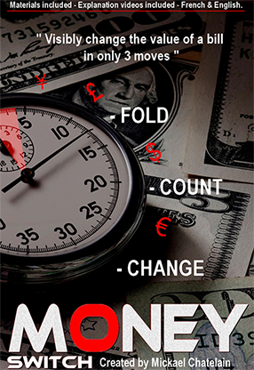 Money Switch by Mickael Chatelain - Trick by Murphy's Magic Supplies, Inc.