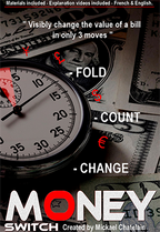 Money Switch by Mickael Chatelain - Trick by Murphy's Magic Supplies, Inc.