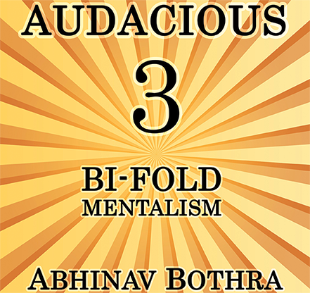 Audacious 3: Bi-Fold Mentalism by Abhinav Bothra Mixed Media DOWNLOAD by Murphy's Magic Supplies, Inc.
