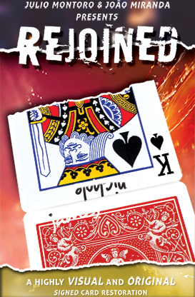 Rejoined by João Miranda Magic and Julio Montoro - Trick by Murphy's Magic Supplies, Inc.