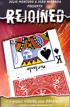 Rejoined by João Miranda Magic and Julio Montoro - Trick by Murphy's Magic Supplies, Inc.